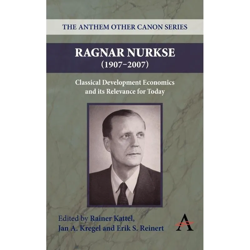 Ragnar Nurkse (1907-2007)