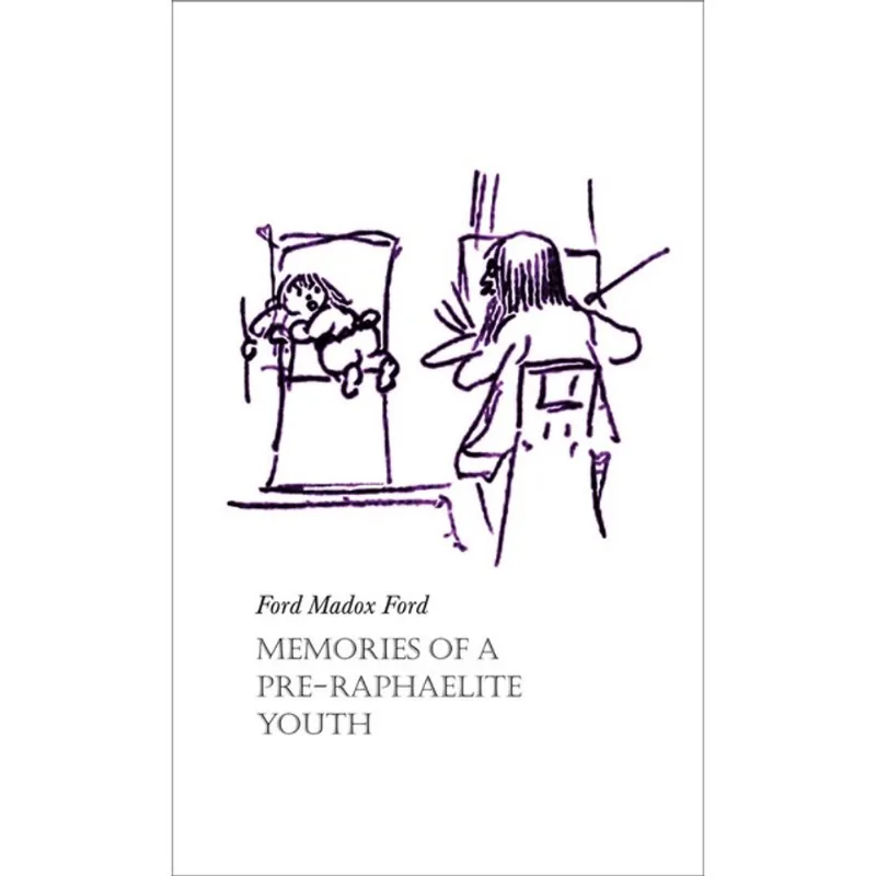 MEMORIES OF A PRE-RAPHAELITE YOUTH
