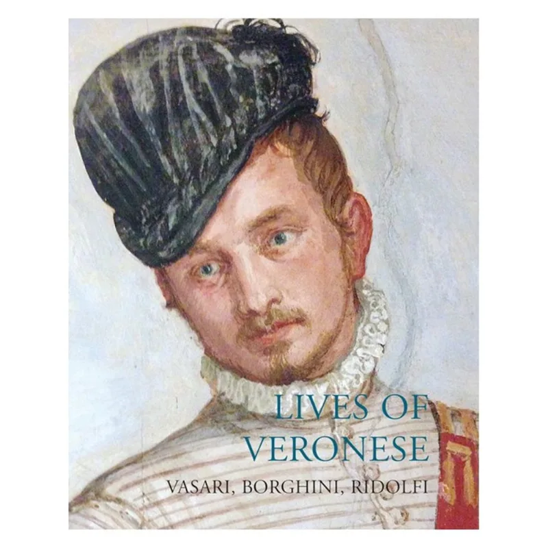 LIVES OF VERONESE