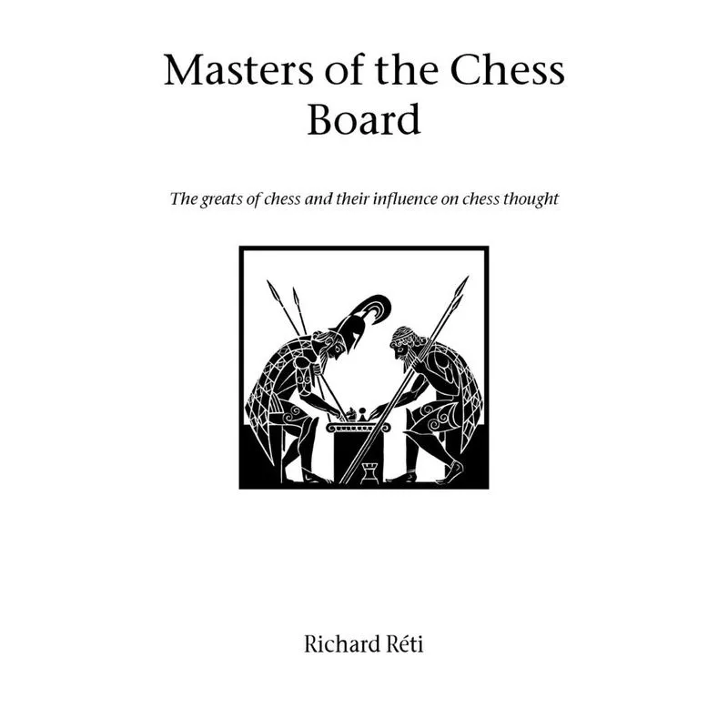 Masters of the Chess Board