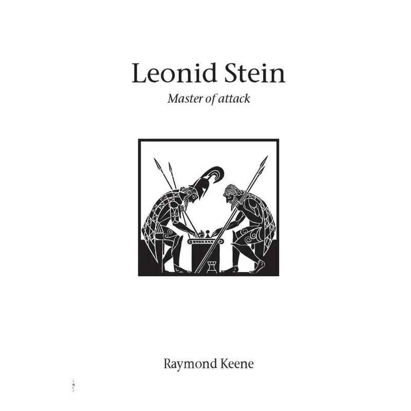 Leonid Stein - Master of attack