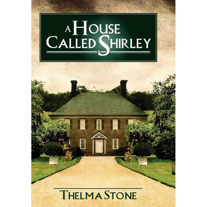 A House Called Shirley