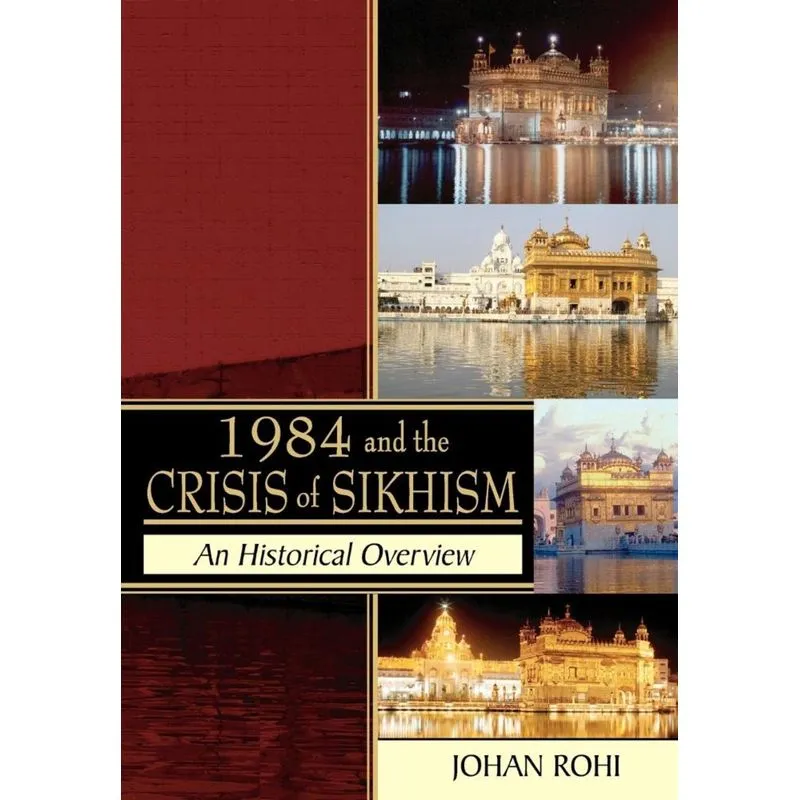 1984 and the Crisis of Sikhism