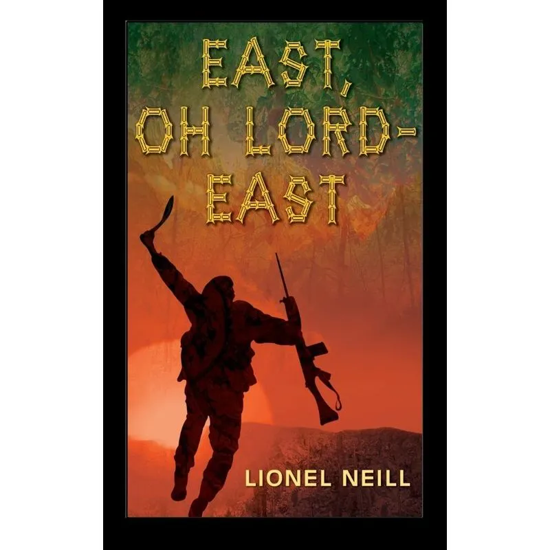 East, Oh Lord - East