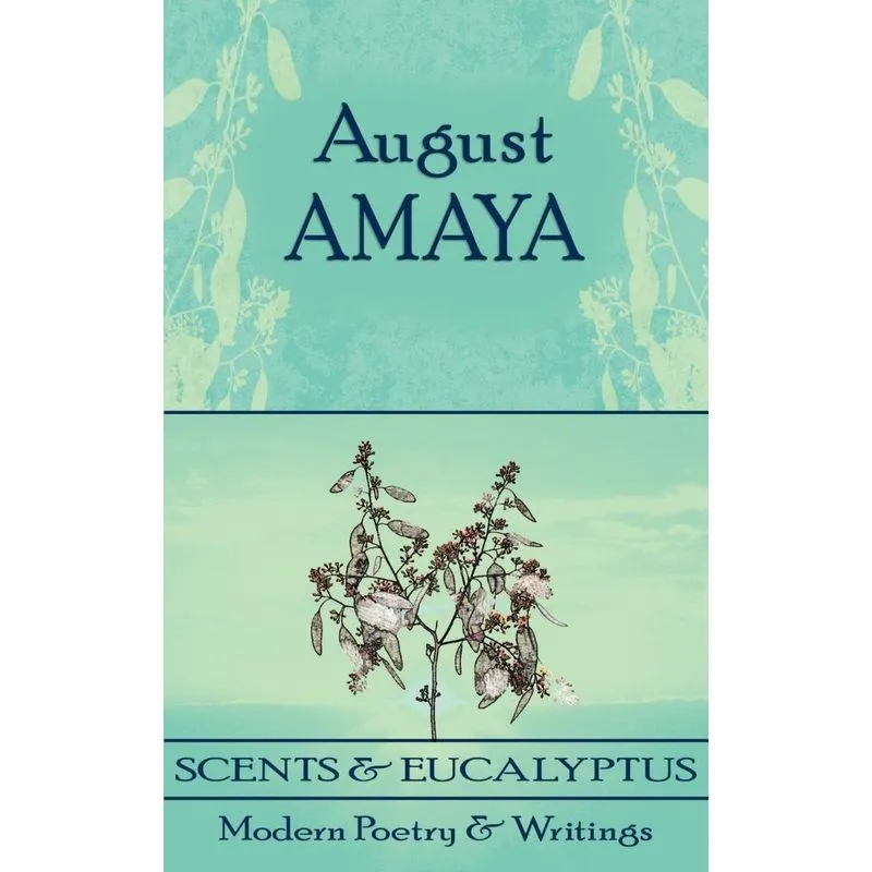 Scents and Eucalyptus