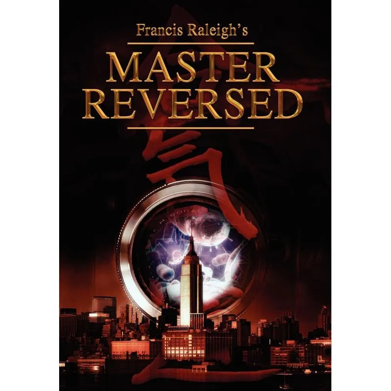 Francis Raleighs Master Reversed