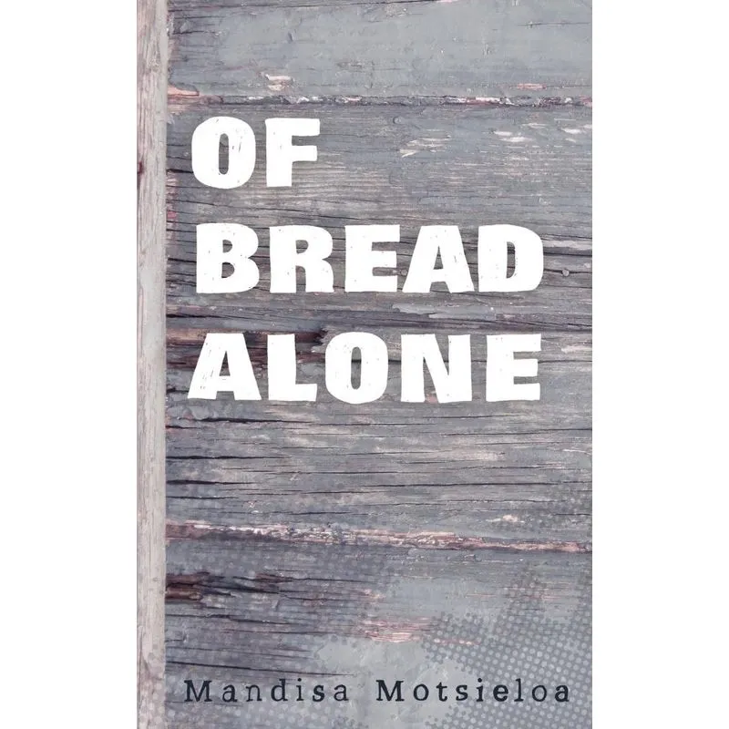 Of Bread Alone