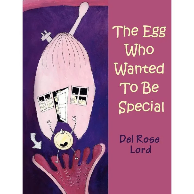The Egg Who Wanted to be Special