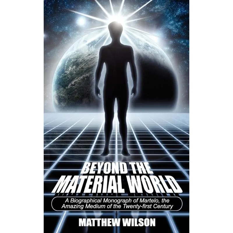 Beyond the Material World