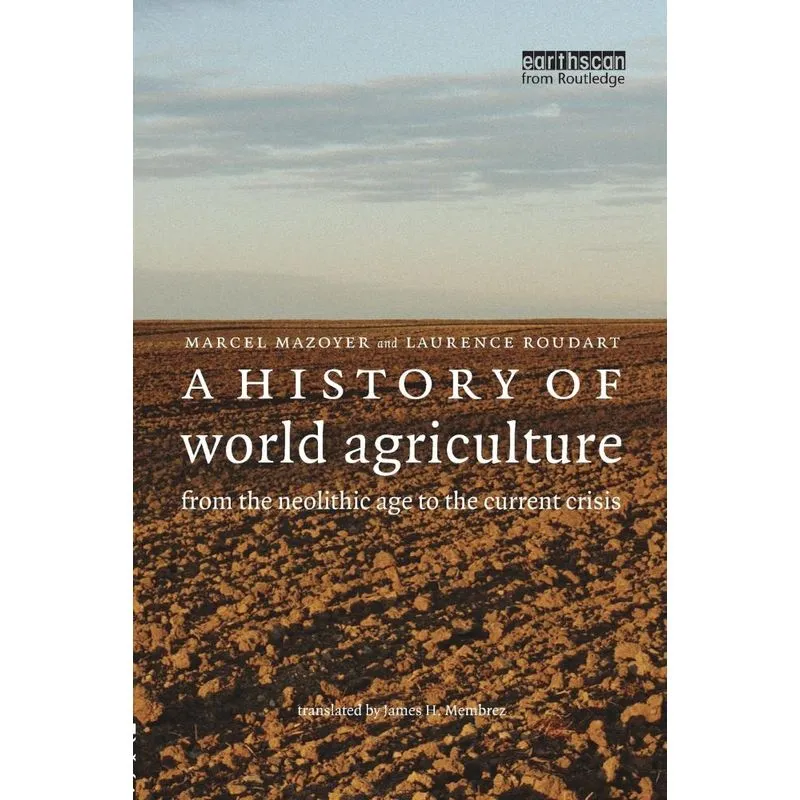 A History of World Agriculture