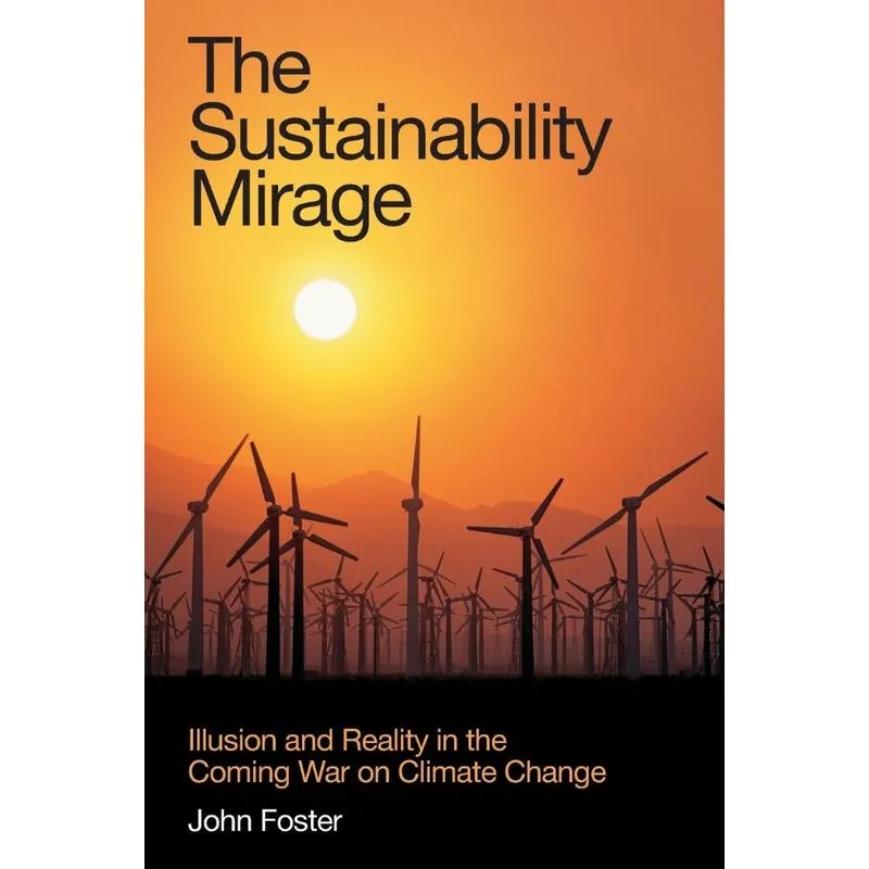 The Sustainability Mirage