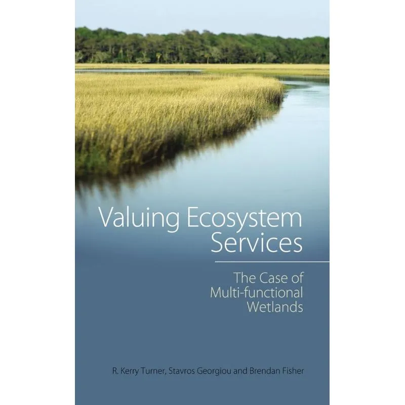 Valuing Ecosystem Services