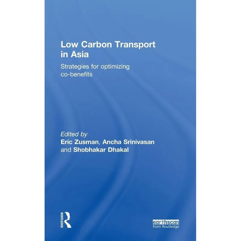 Low Carbon Transport in Asia