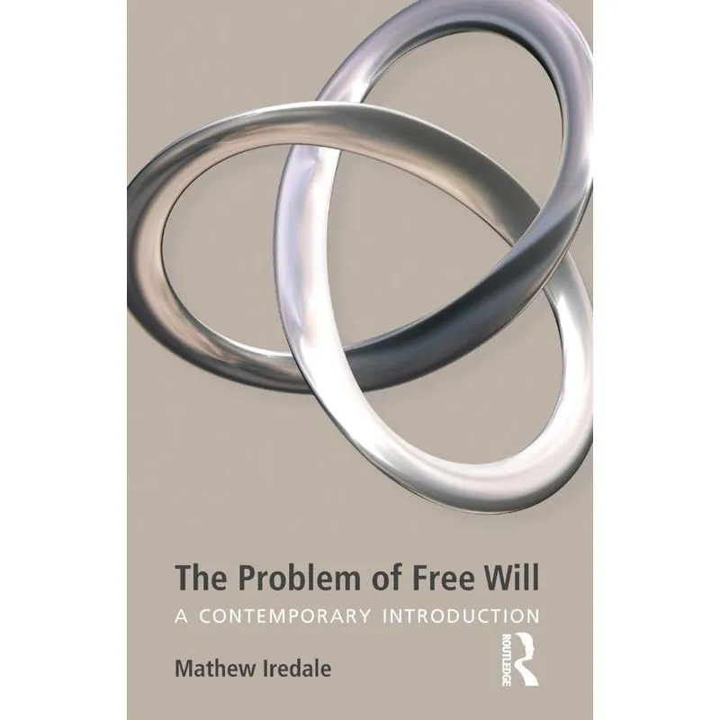 The Problem of Free Will