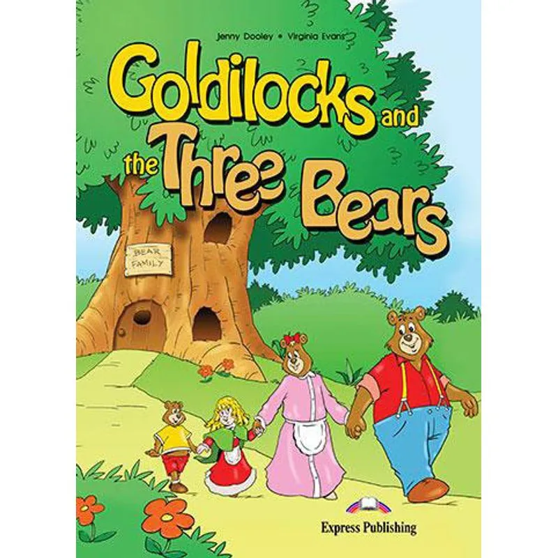 GOLDILOCKS AND THE THREE BEARS STORY BOOK