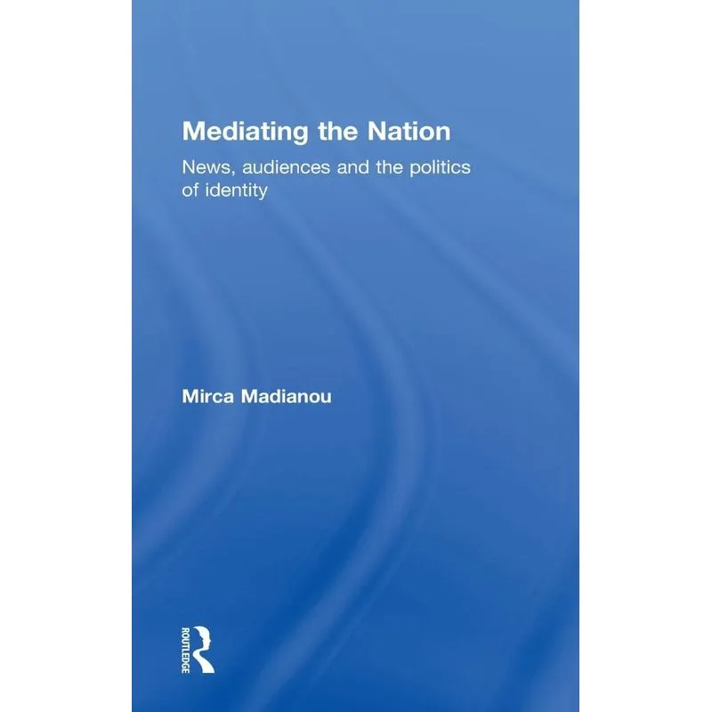 Mediating the Nation