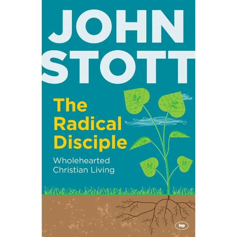 The Radical Disciple