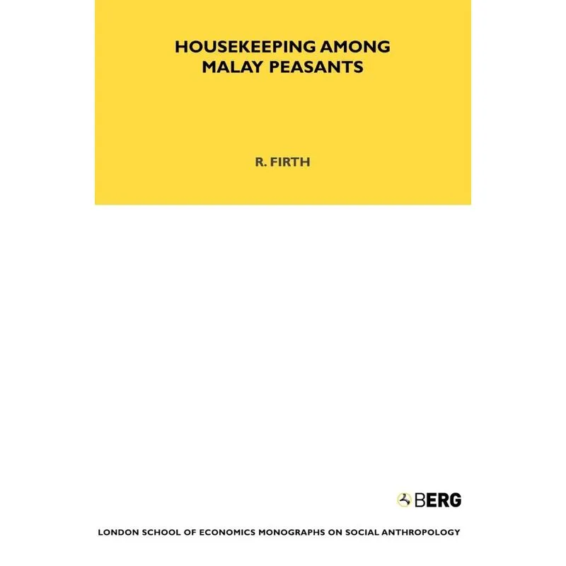 Housekeeping among Malay Peasants