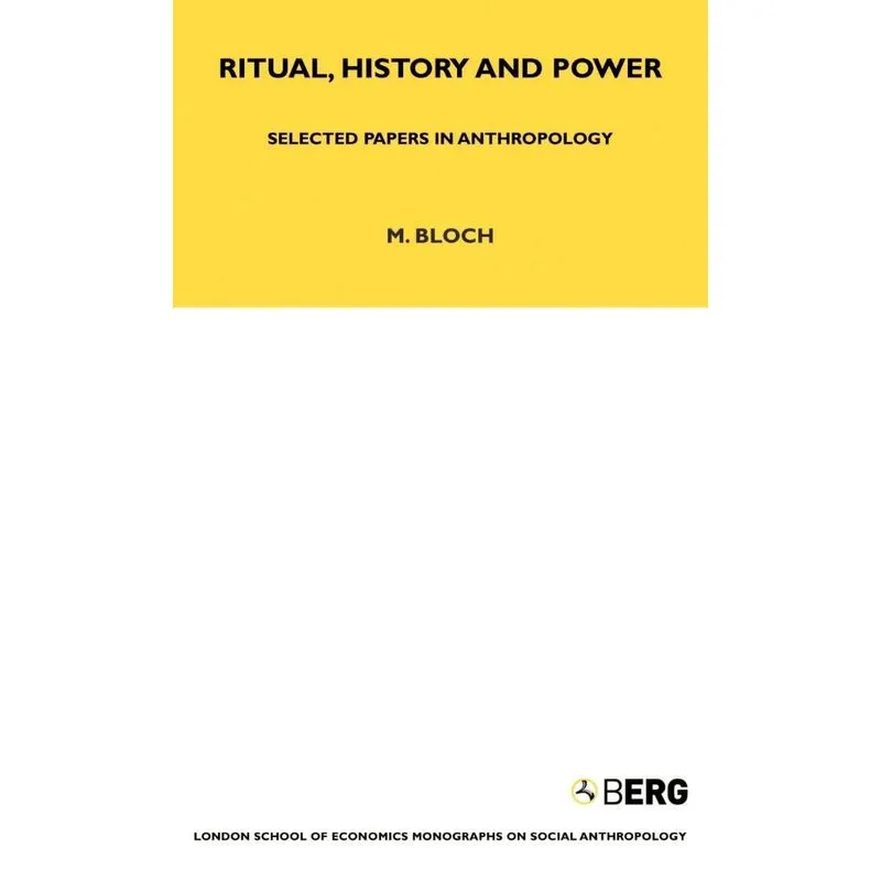Ritual, History and Power