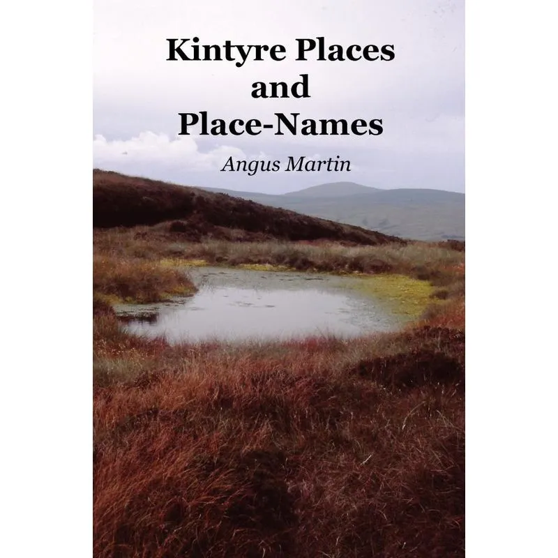 Kintyre Places and Place-Names