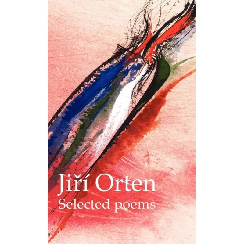 Jirí Orten Selected Poems