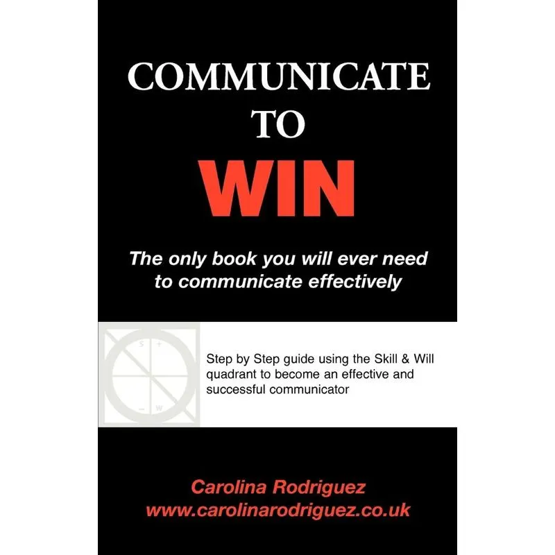 Communicate to Win