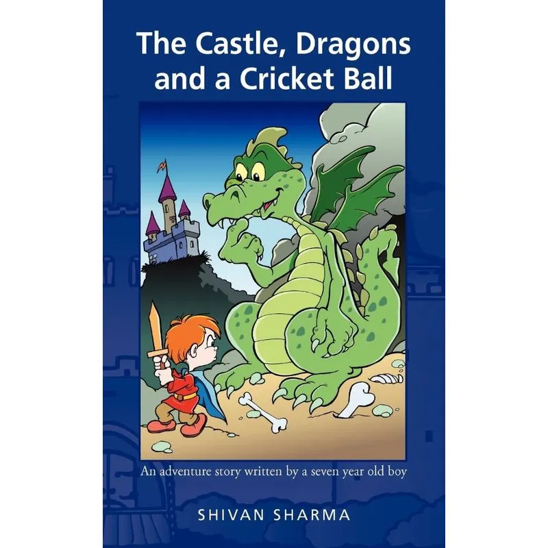 The Castle, Dragons And A Cricket Ball