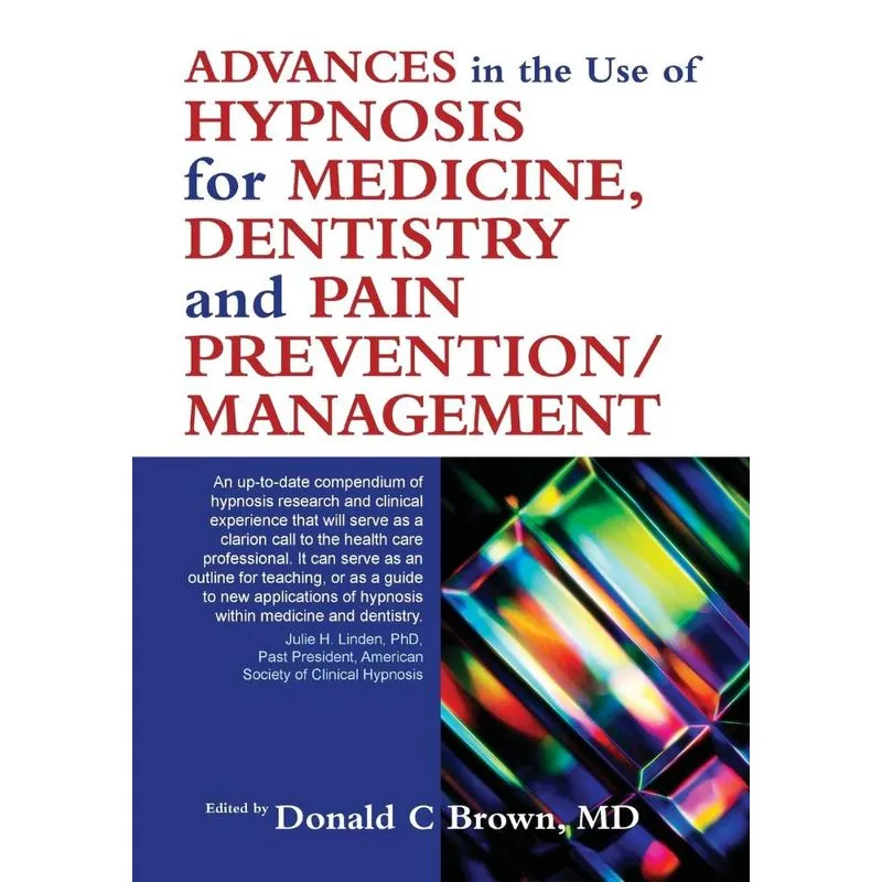 Advances in the ue of hypnosis