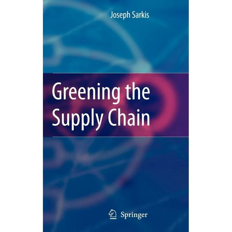 Greening the Supply Chain
