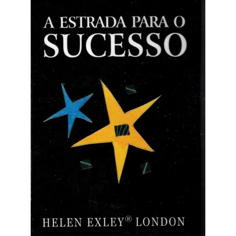 ESTRADA PARA O SUCESSO, A
