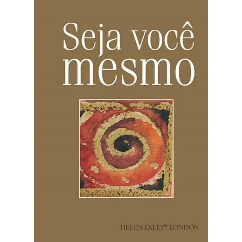 SEJA VOCE MESMO