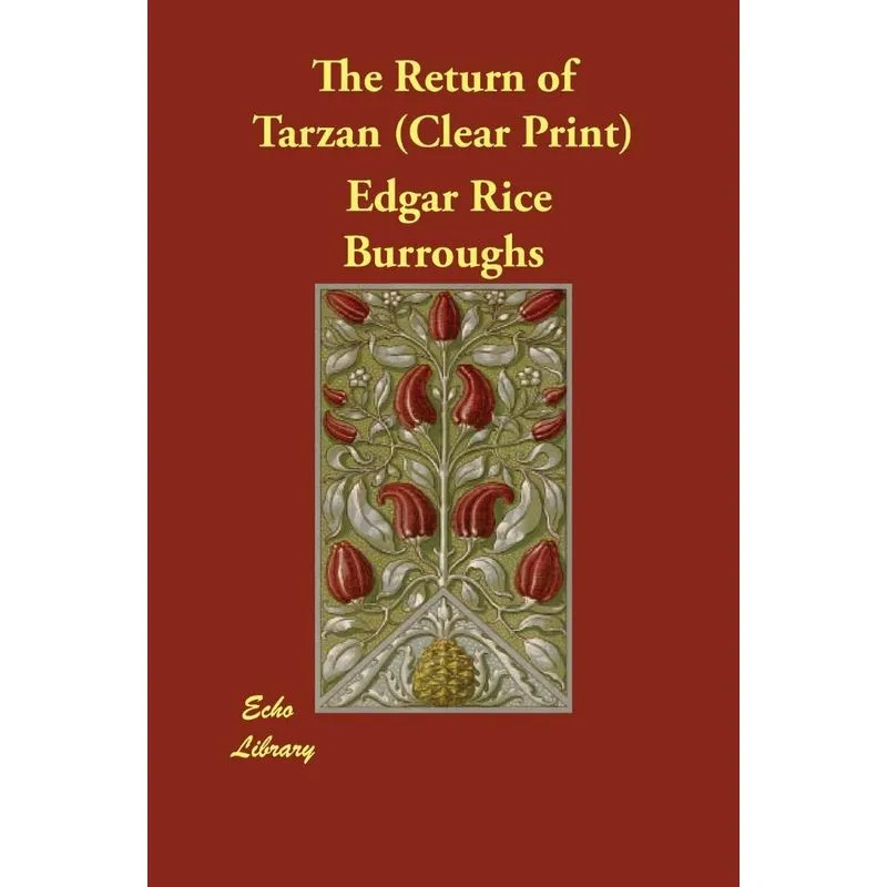 The Return of Tarzan (Clear Print)