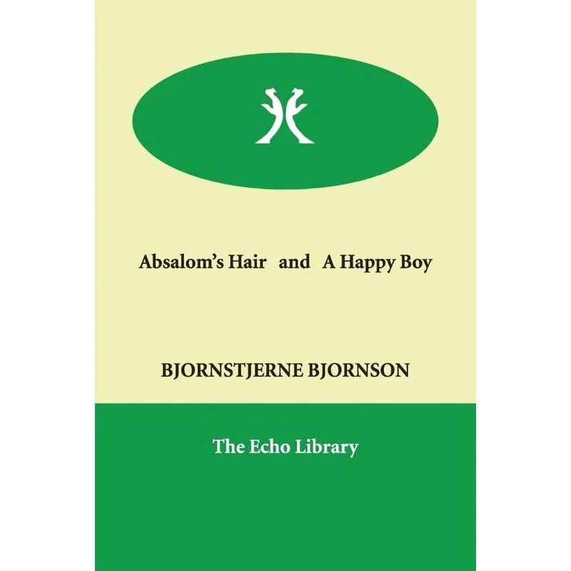 Absaloms Hair and A Happy Boy