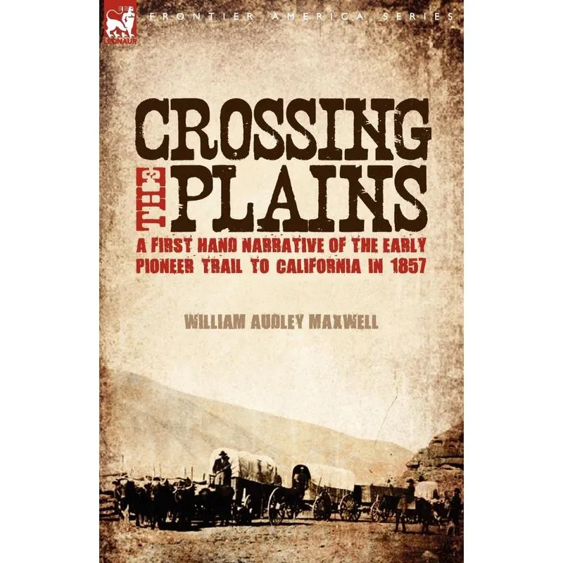 Crossing the Plains
