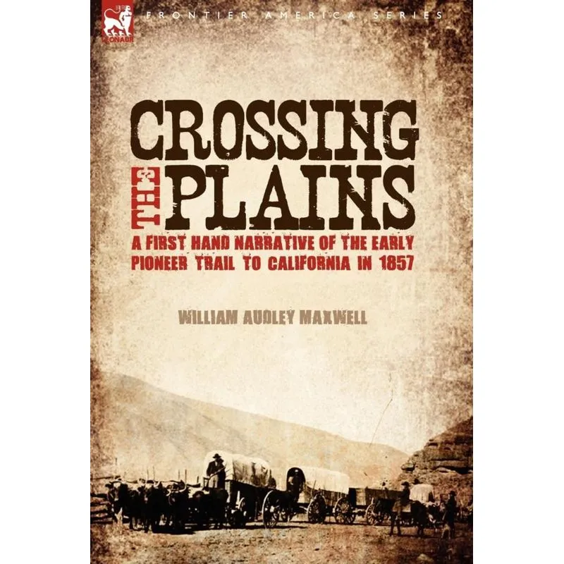 Crossing the Plains