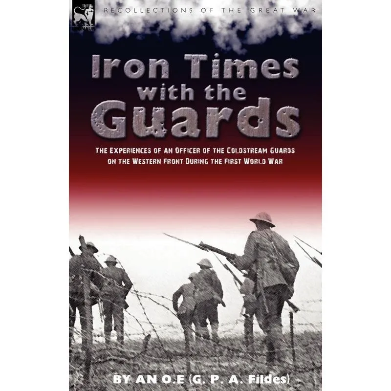 Iron Times With the Guards