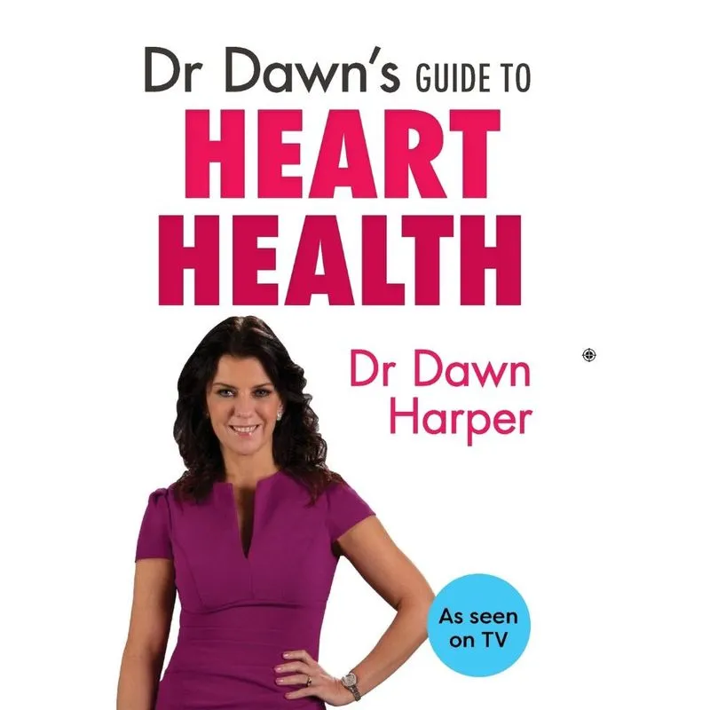 Dr Dawns Guide to Heart Health