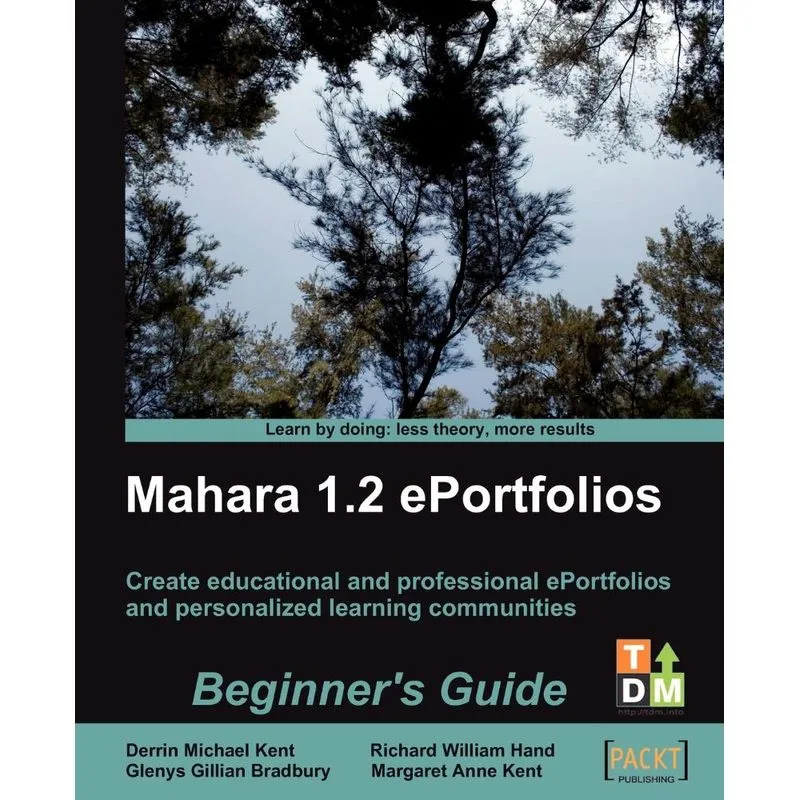 Mahara 1.2 E-Portfolios