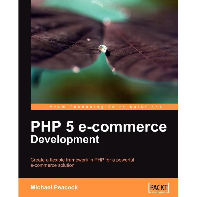PHP 5 E-Commerce Development