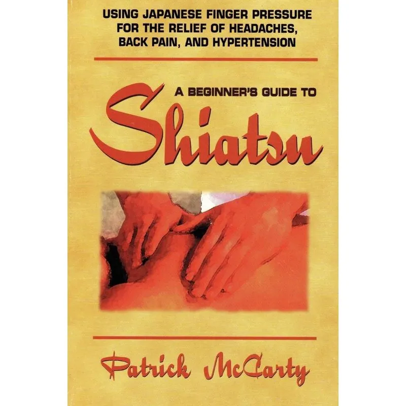 Beginners Guide to Shiatsu