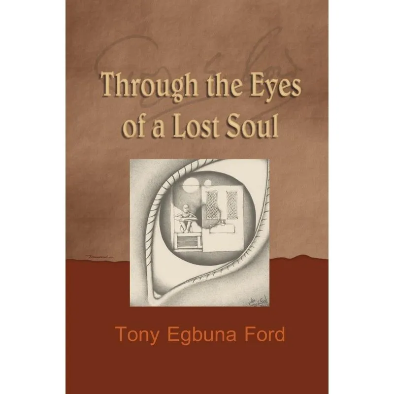 Through the Eyes of a Lost Soul