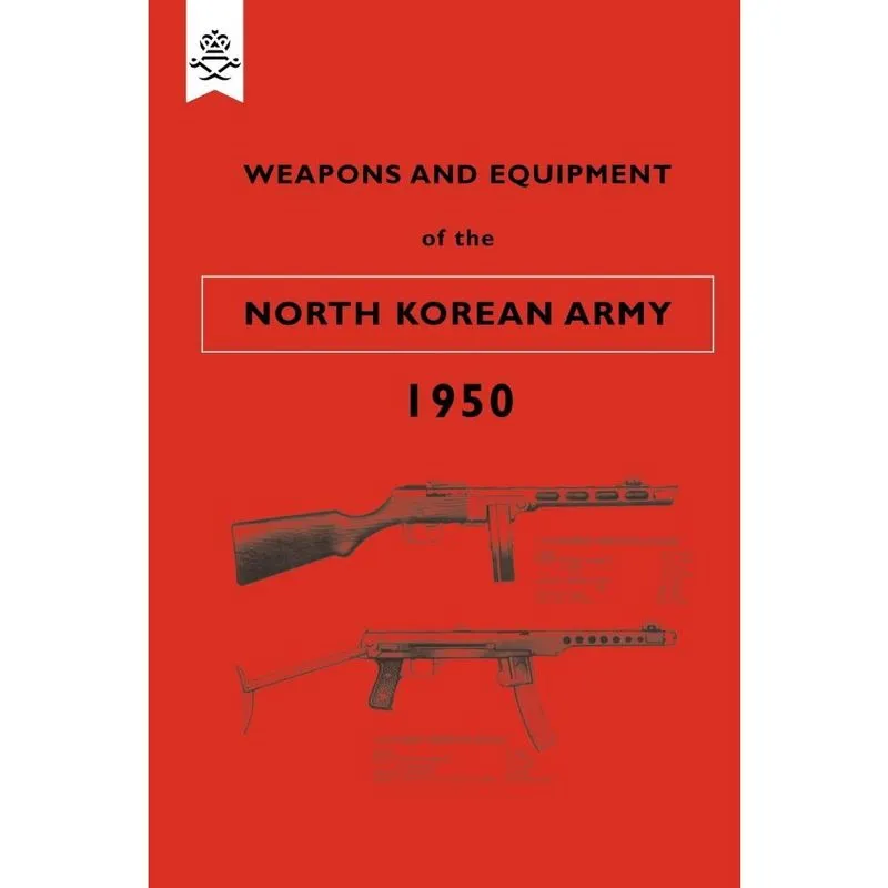 Livro Weapons and Equipment of the North Korean Army 1950