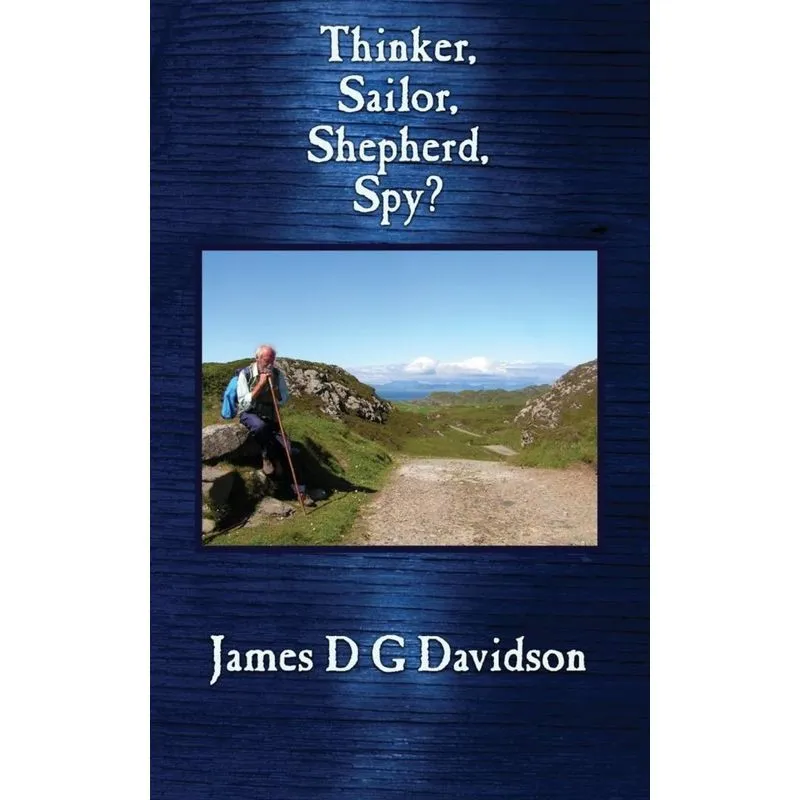Thinker, Sailor, Shepherd, Spy?