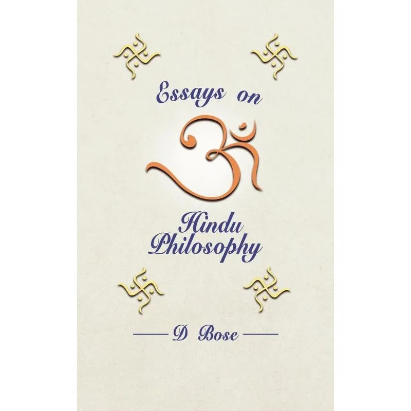 Essays on Hindu Philosophy