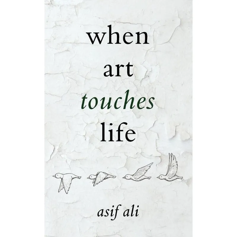 When Art Touches Life