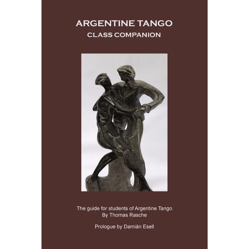 Argentine Tango - Class Companion