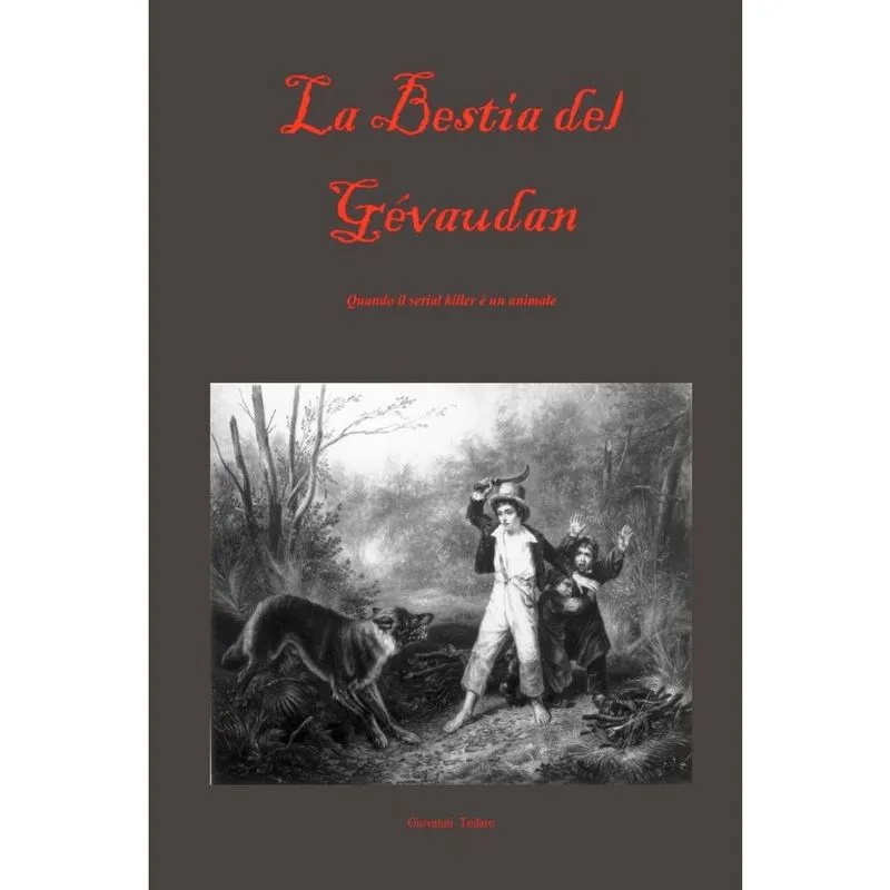 La Bestia del Gevaudan