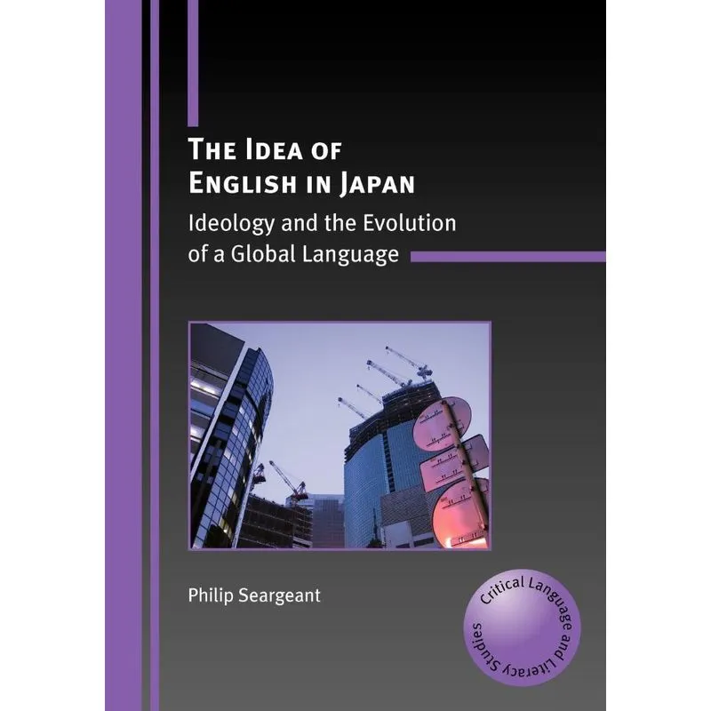 The Idea of English in Japan