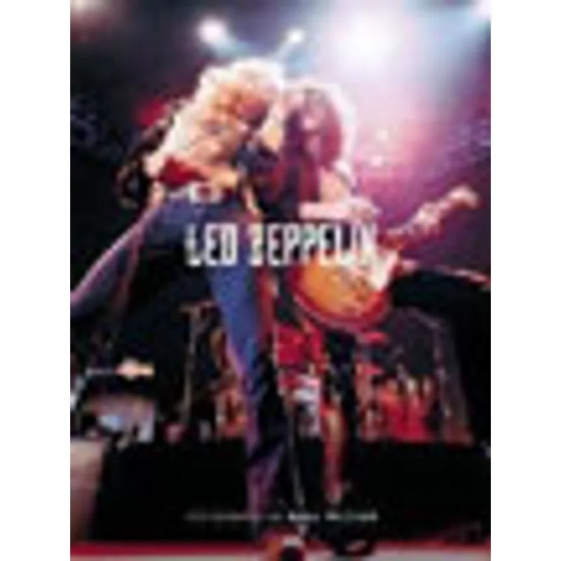 LED ZEPPELIN - PHOTOGRAPHS BY NEAL PRESTON