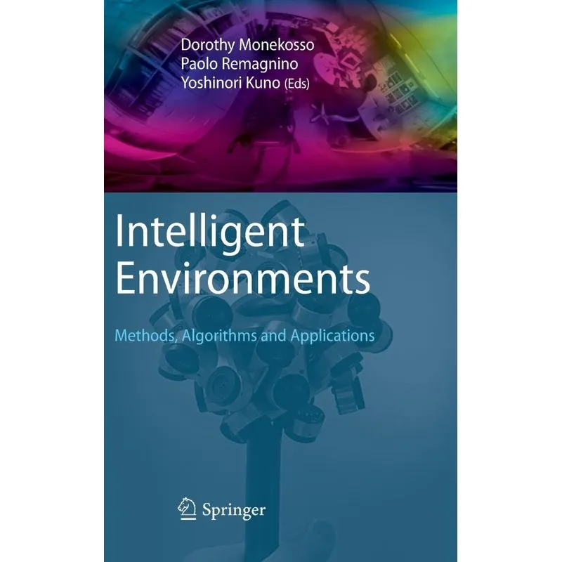 Intelligent Environments